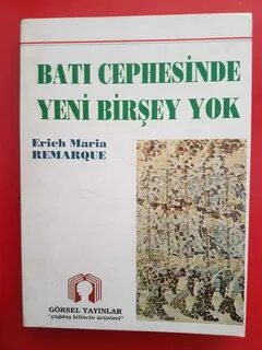 Batı Cephesinde Yeni Birşey Yok Erich Maria Remargue Mercek Yayınları