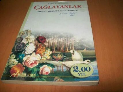 Çağlayanlar Akvaryum Türk Klasikleri Ahmet Hikmet Müftüoğlu