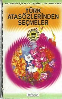 Seçmeler Türk Atasözlerinden Seçmeler Bahar Meb